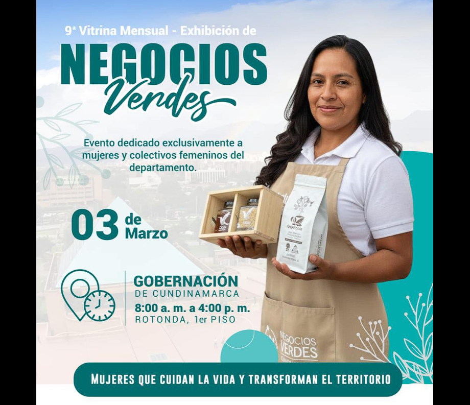 Gobernación de |Cundinamarca| abre espacio para la Vitrina de |Negocios Verdes| – |Mujeres Emprendedoras|