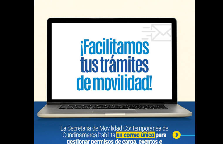 |Secretaría de Movilidad|  habilita correo único para trámites en |vías departamentales|