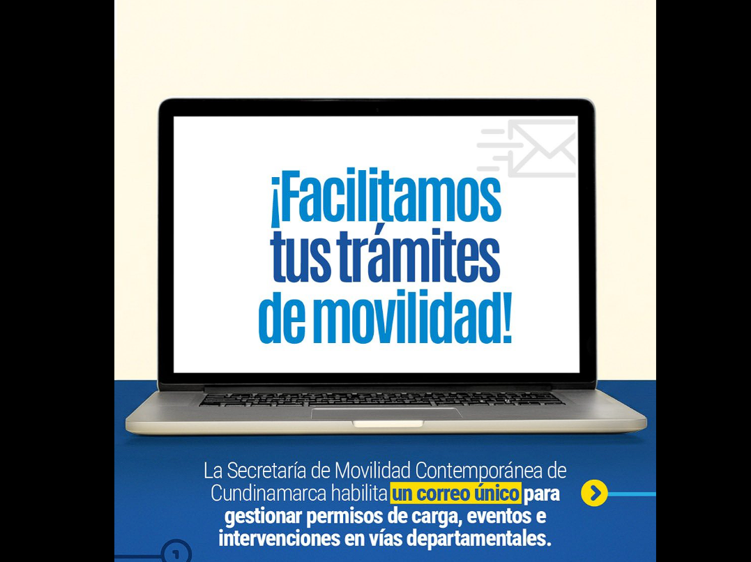 |Secretaría de Movilidad|  habilita correo único para trámites en |vías departamentales|