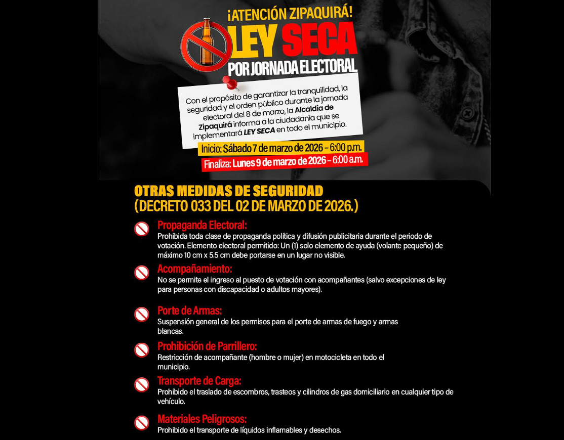 |Zipaquirá| decretó |ley seca| por jornada electoral del |8 de marzo|