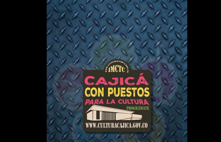 |Cajicá| inicia recorrido cultural con una agenda llena de arte y experiencias + Video