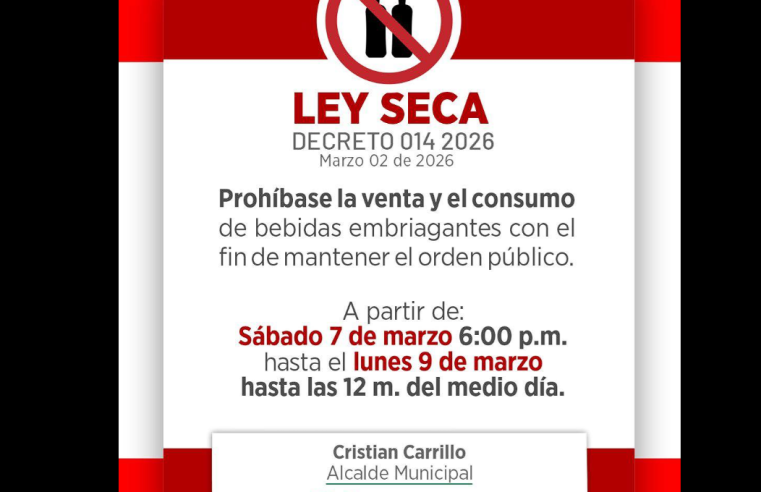 |Nemocón| implementa |Ley Seca| para garantizar el orden durante |jornada electoral|