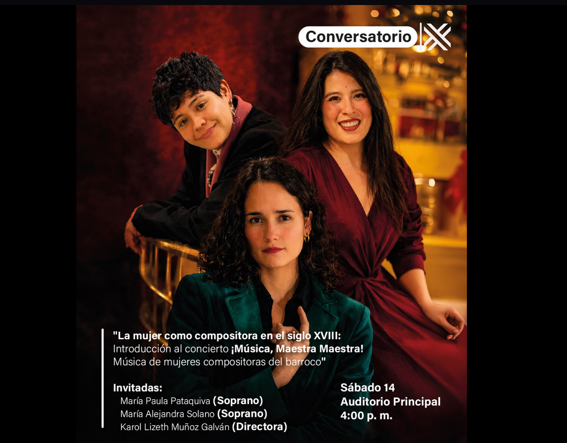 |Conversatorio sobre mujeres| compositoras abrirá el concierto “¡Música, Maestra!”
