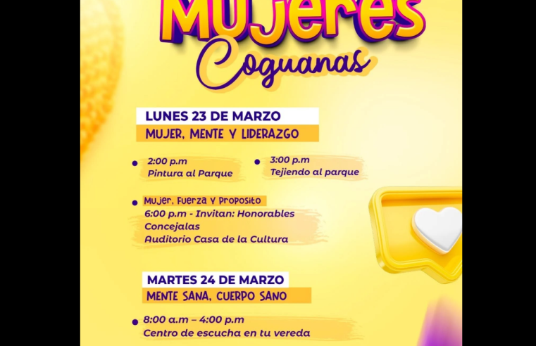 |Cogua| se prepara para la tercera |Semana de las Mujeres| Coguanas