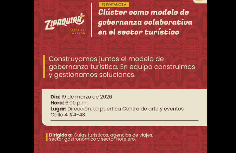 |Zipaquirá| invita a construir un modelo de gobernanza colaborativa para fortalecer el |turismo|