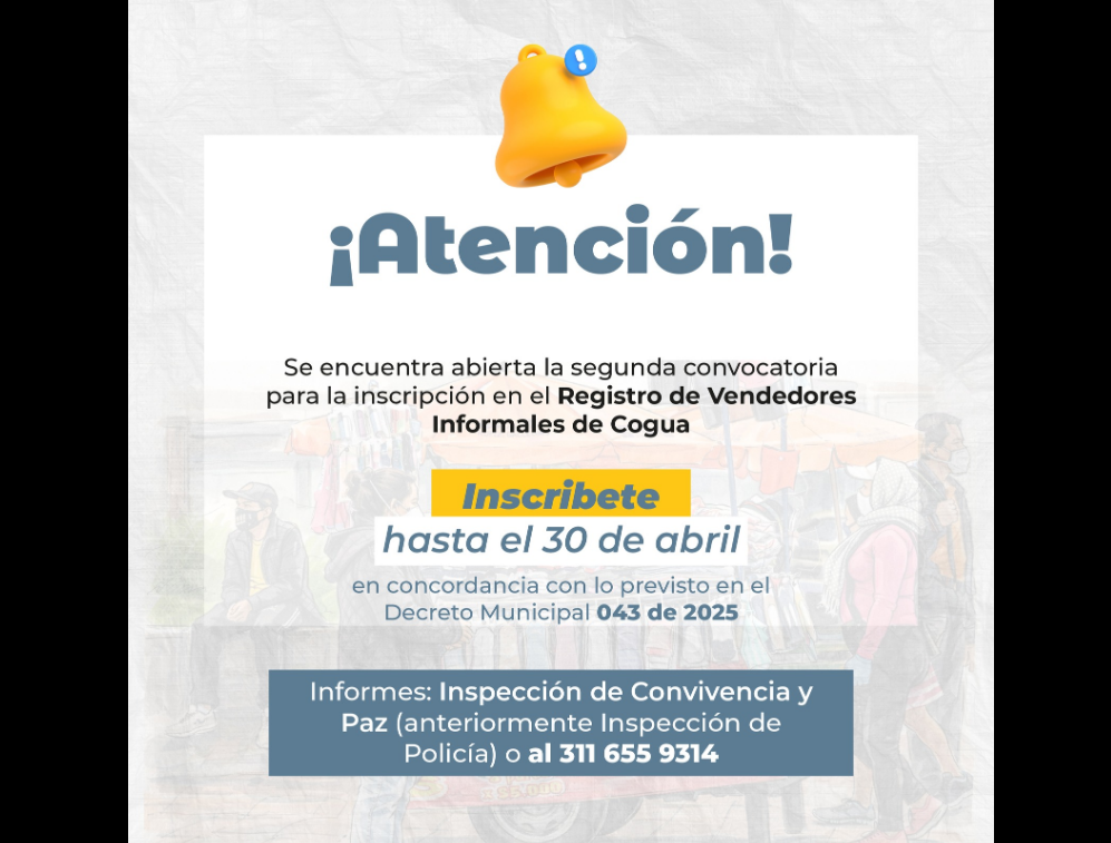 Abren segunda convocatoria para el |Registro de Vendedores Informales| en el municipio de |Cogua|