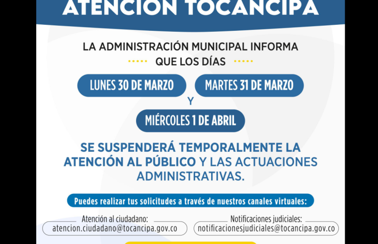 Alcaldía de |Tocancipá| suspende temporalmente |servicios administrativos| por tres días