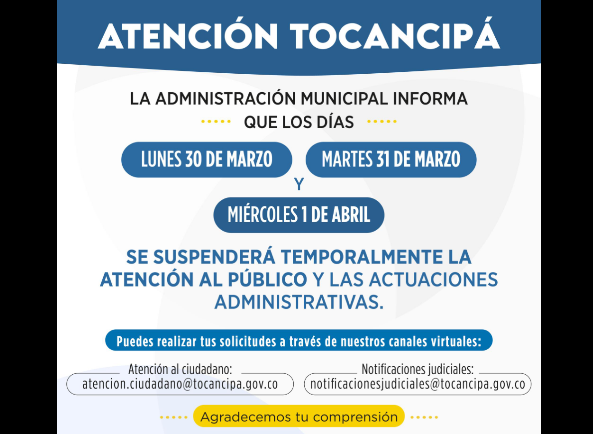Alcaldía de |Tocancipá| suspende temporalmente |servicios administrativos| por tres días