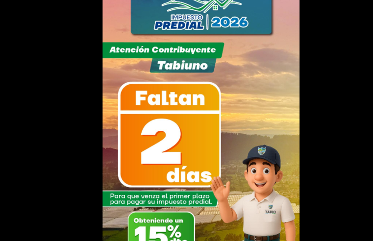 Últimos días para acceder al 15 % de |descuento| en el |impuesto predial| 2026