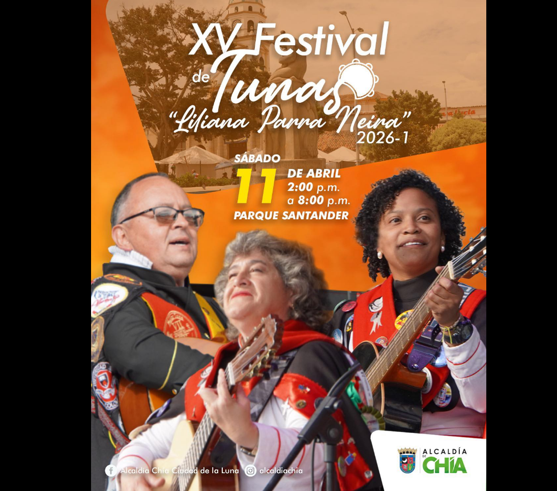 |Chía| vivirá una jornada cultural con el XV |Festival de Tunas| “Liliana Parra Neira”