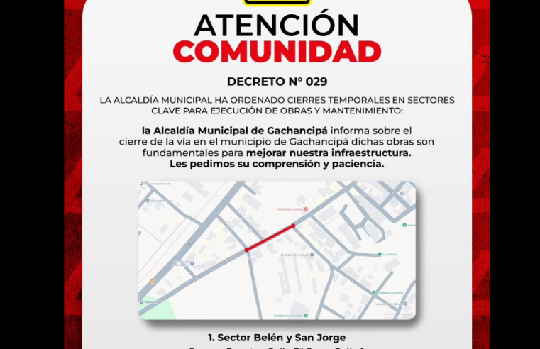 Decreto regula |intervención vial| en |Gachancipá| para mejorar la |movilidad|