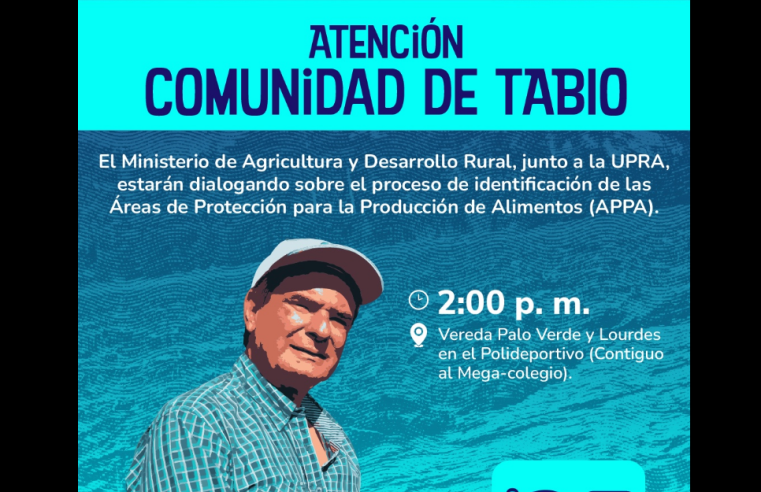 |Tabio| será escenario de diálogo sobre áreas de protección para la |producción de alimentos|
