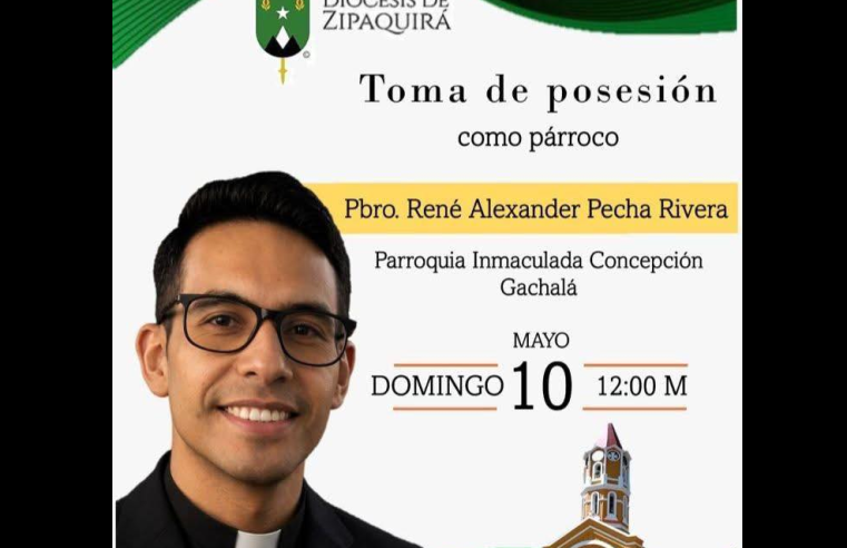 |Nemocón| destaca posesión de |René Alexander Pecha Rivera| como |párroco| en Gachalá
