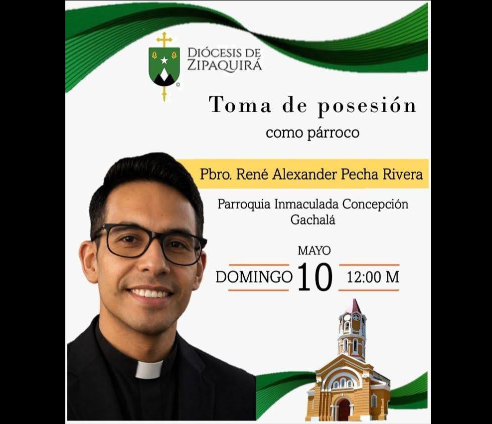 |Nemocón| destaca posesión de |René Alexander Pecha Rivera| como |párroco| en Gachalá