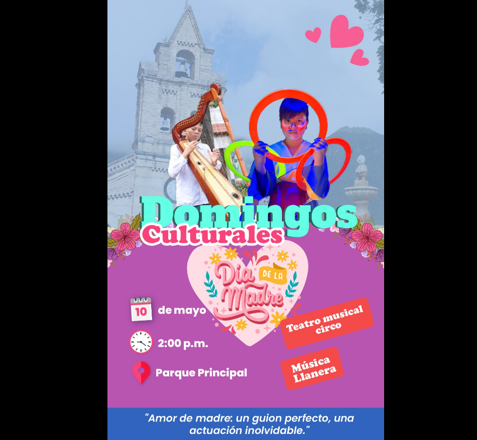 |Sopó| celebrará el |Día de la Madre| con teatro y |música llanera|