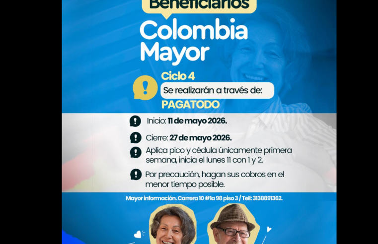 Inicia el ciclo 4 de pagos para beneficiarios de |Colombia Mayor| en |Zipaquirá|