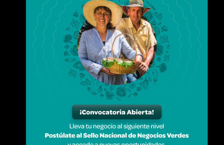 Convocatoria busca fortalecer emprendimientos sostenibles con el Sello Nacional de |Negocios Verdes|
