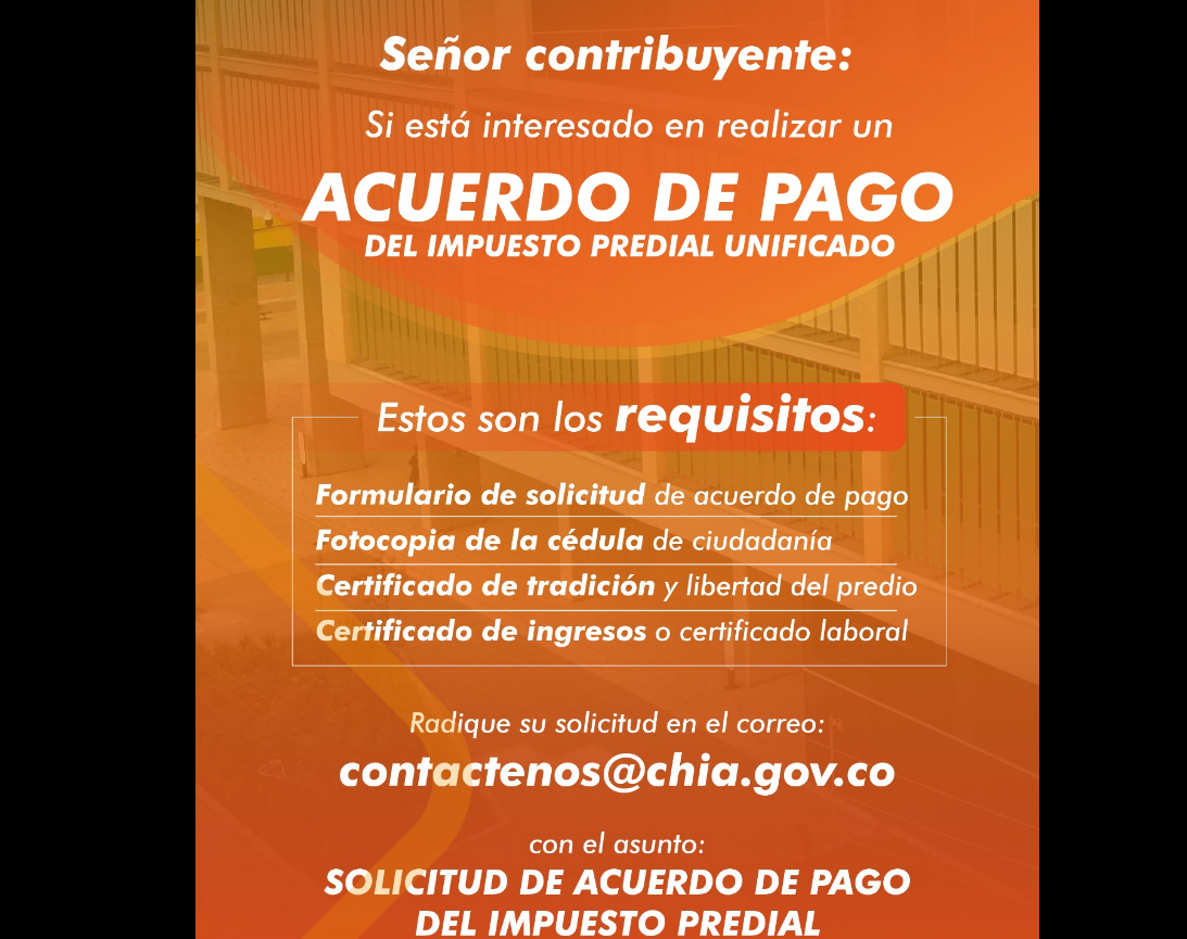 |Chía| invita a contribuyentes a solicitar acuerdos de pago para el |Impuesto Predial|
