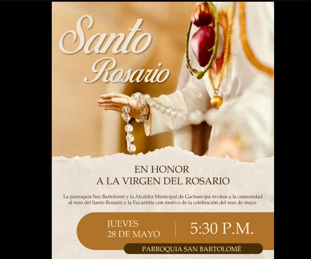 |Gachancipá| invita a jornada de oración y eucaristía en honor a la |Virgen del Rosario|