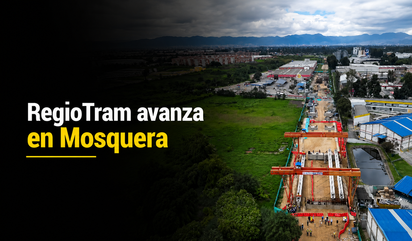 🚆🏗️ |RegioTram| de Occidente alcanza nuevos avances en Mosquera, ¿qué obras están en marcha? + Video