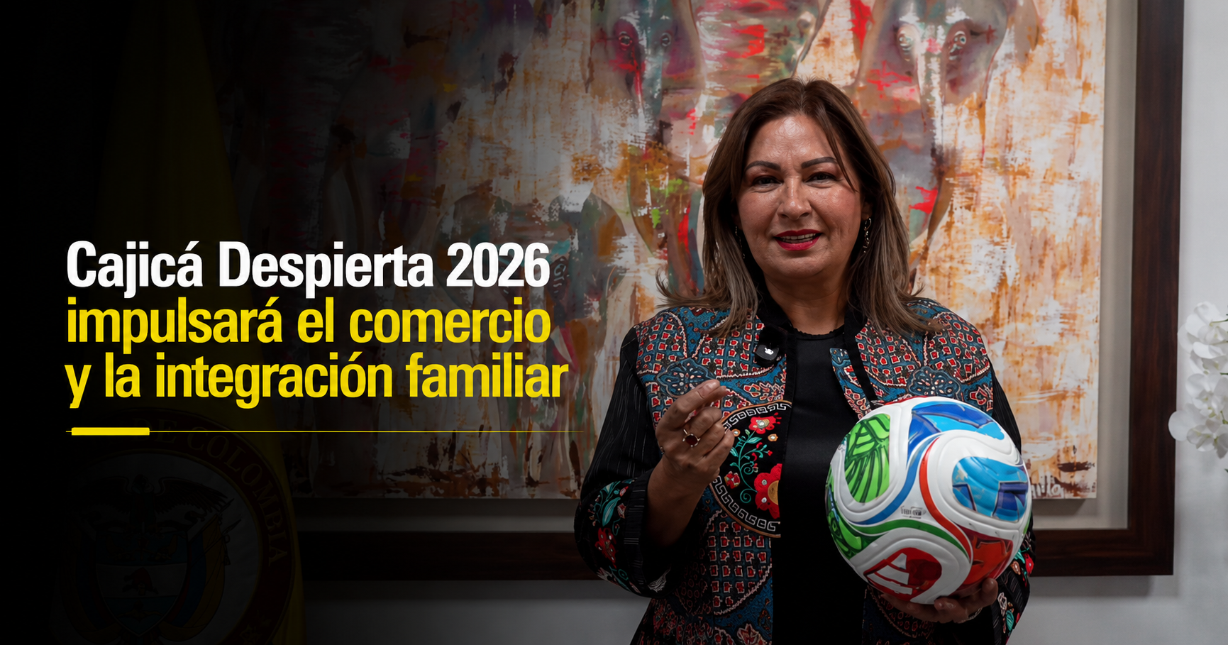 🛍️⚽ |Cajicá| Despierta 2026 impulsará el comercio y la |integración familiar|, ¿qué actividades tendrá el evento? + Video