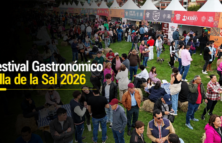🍽️🎭 |Zipaquirá| celebrará el Festival Gastronómico Villa de la Sal 2026, ¿qué novedades tendrá esta edición?