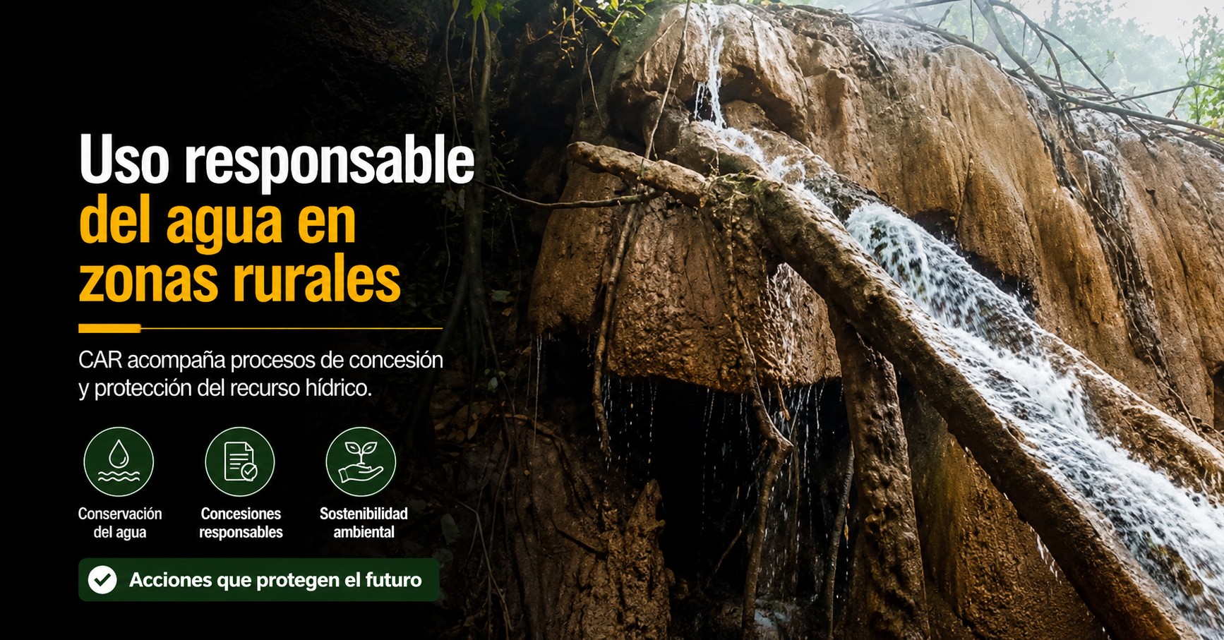 💧☀️ |CAR| promueve el uso responsable del agua y acompaña procesos de concesión en zonas rurales, ¿qué acciones se adelantan?