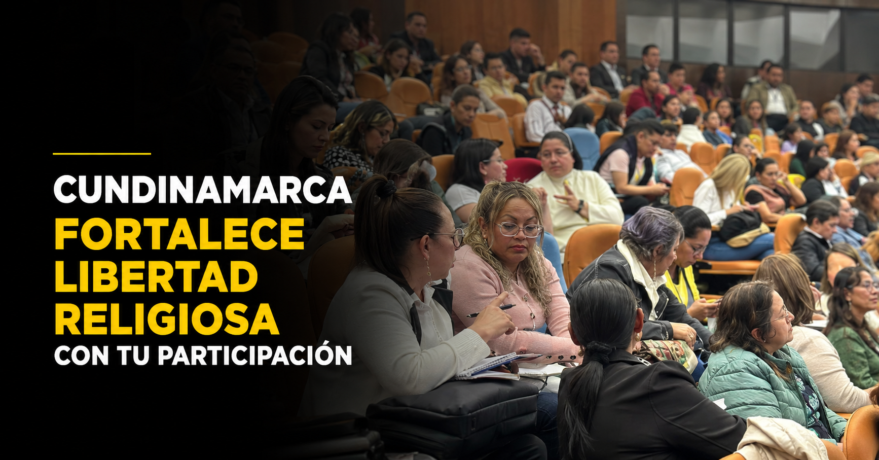 |Cundinamarca| impulsa participación en la construcción de la |Política Pública| de Libertad Religiosa y de Cultos