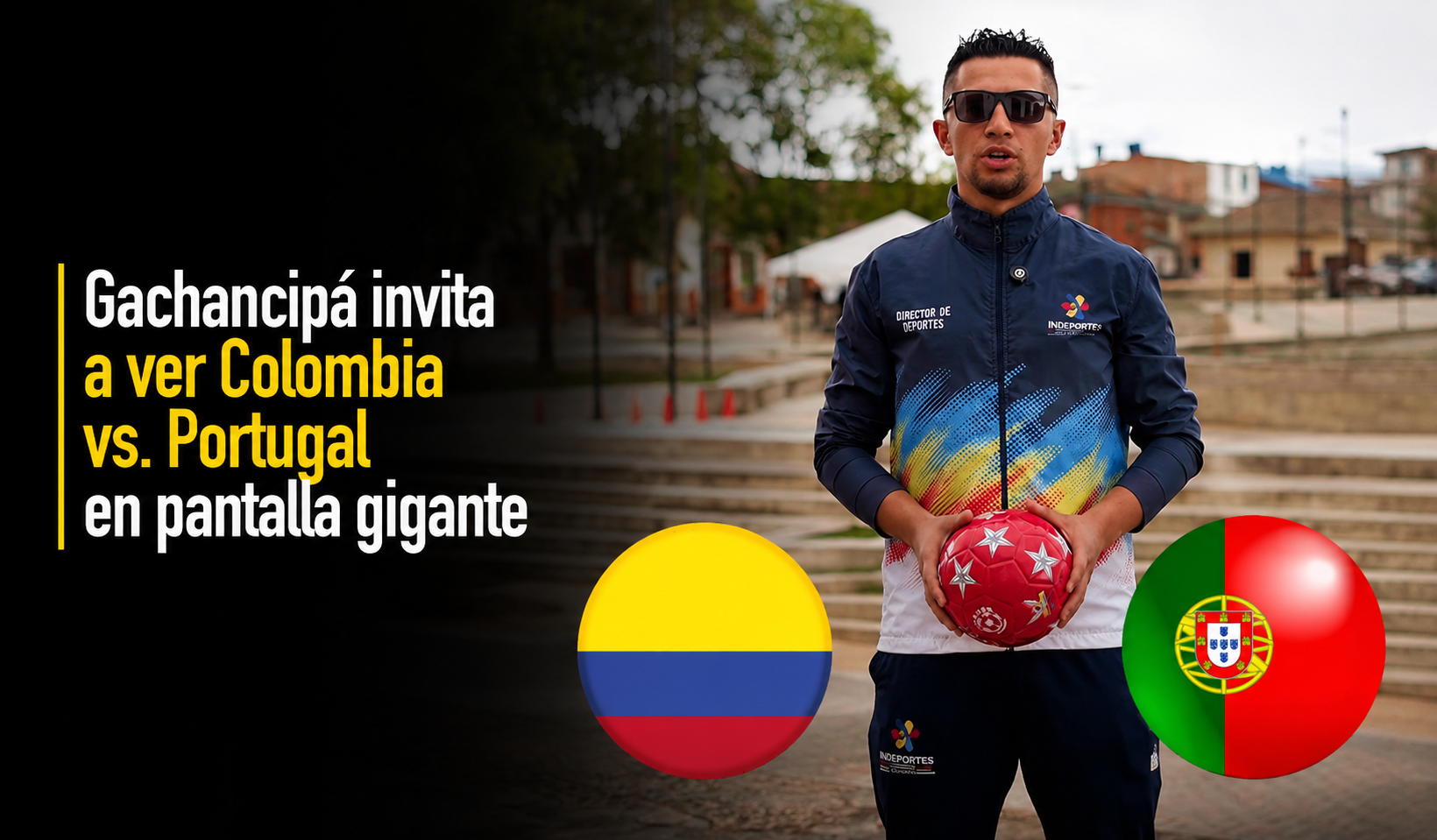 ⚽ |Gachancipá| invita a vivir el |Colombia| vs. |Portugal| en pantalla gigante, ¿dónde será el encuentro? + Video