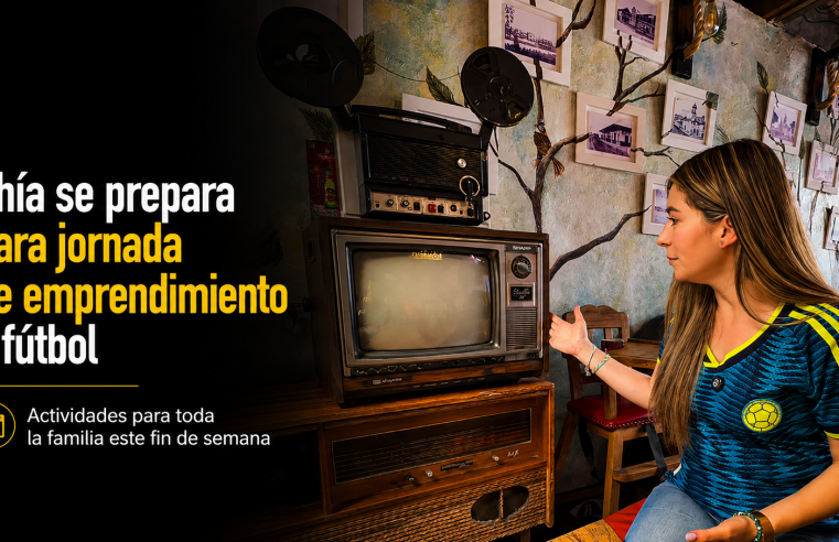 ⚽ |Chía| prepara una jornada de |emprendimiento| y |fútbol|, ¿qué actividades habrá este fin de semana? + Video