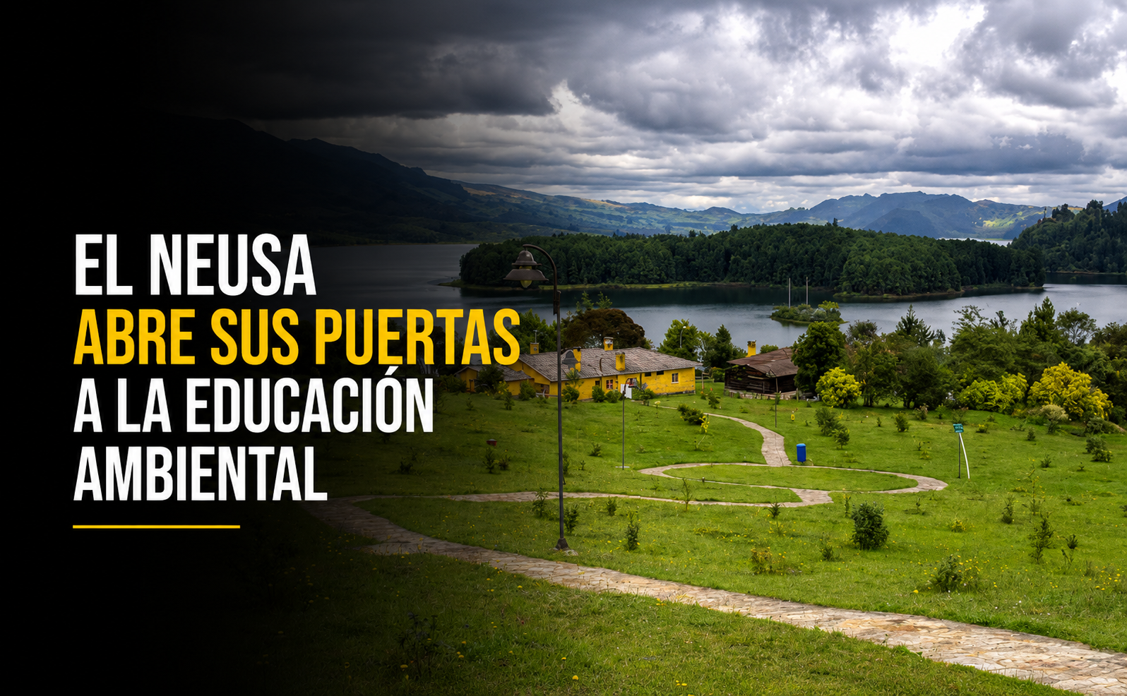 El |Embalse El Neusa| abre sus puertas a la |educación ambiental|, ¿qué experiencias podrán vivir los visitantes?