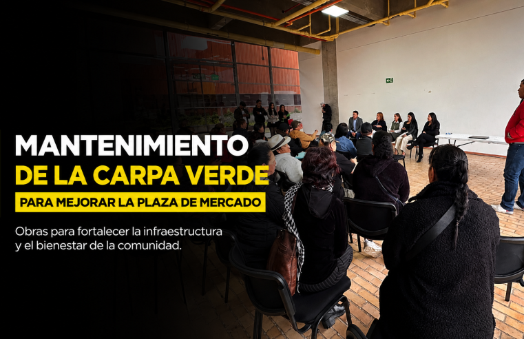 🏗️ |Chía| iniciará el mantenimiento de la “carpa verde” de la |Plaza de Mercado| para mejorar su infraestructura, ¿qué obras se realizarán?