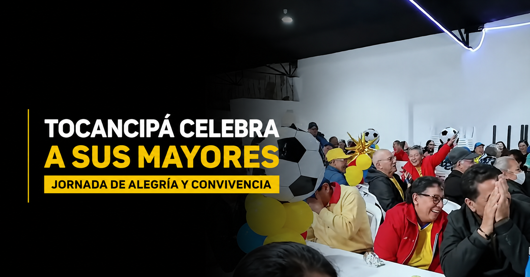 🎉 Tocancipá celebró la vida y la alegría de sus adultos mayores con una jornada especial, ¿cómo se vivió este homenaje?