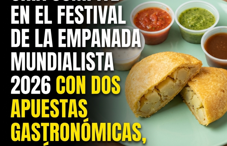 🥟🏆 |Chía| compite en el Festival de la Empanada Mundialista 2026 con dos apuestas gastronómicas, ¿cuáles son?