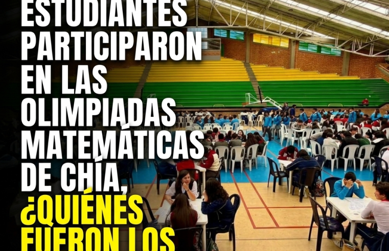 🧮🏆 Más de 500 estudiantes participaron en las Olimpiadas Matemáticas de Chía, ¿quiénes fueron los ganadores?