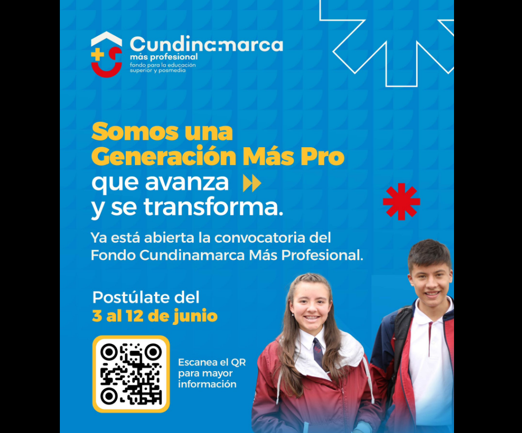 Abren convocatoria 2026-2 del Fondo “|Cundinamarca Más Profesional|” para apoyar |estudios superiores|
