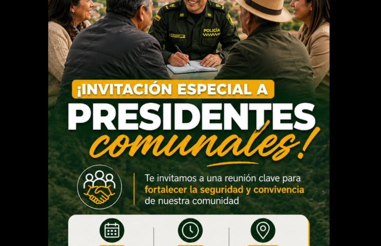 Presidentes de |Juntas de Acción Comunal| serán convocados a espacio de |diálogo sobre seguridad| y convivencia