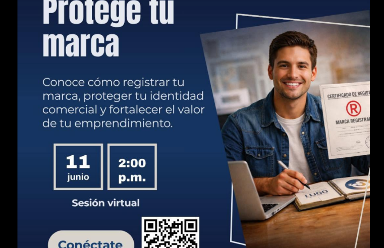 Invitan a |emprendedores| y |empresarios| a participar en taller sobre |protección de marca|