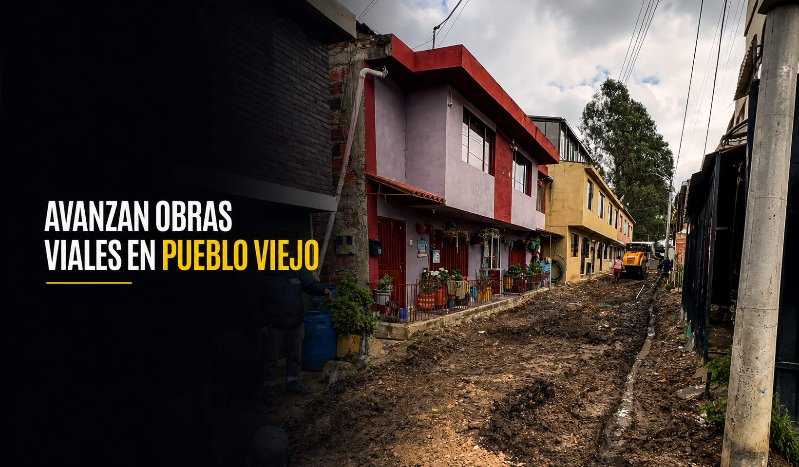 🚧 Informan avances de |obras viales| en |Pueblo Viejo|, ¿cuáles serán los próximos pasos? + Video