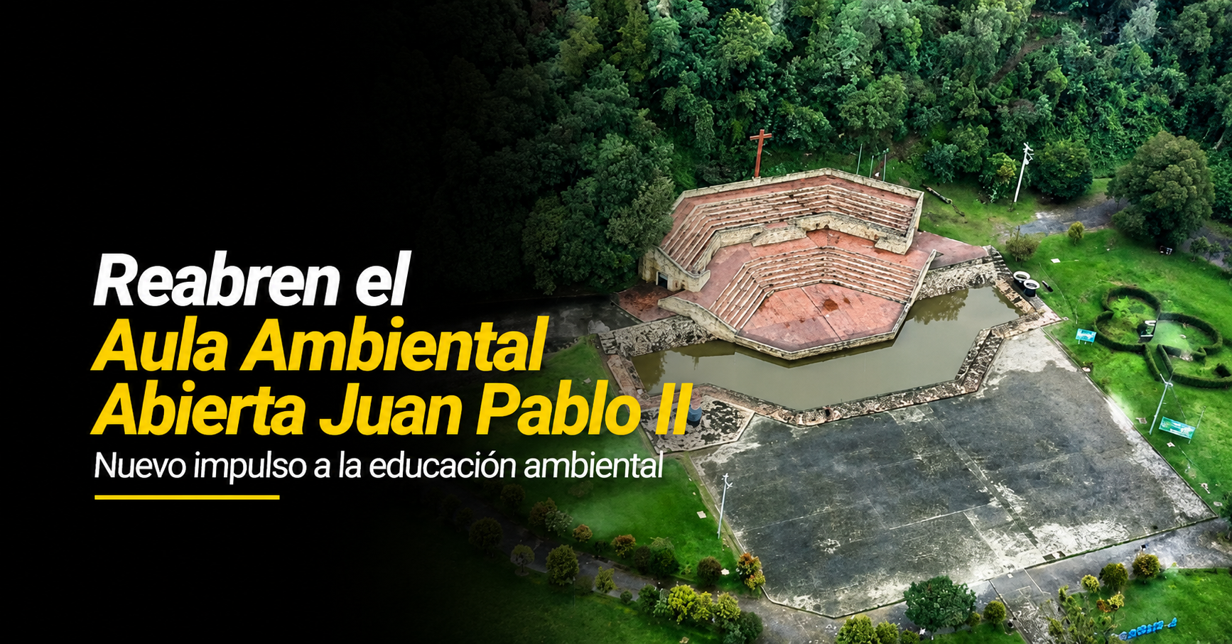 🌿 Reabren el |Aula Ambiental| Abierta |Juan Pablo II|, ¿qué actividades ofrecerá este espacio? + Video