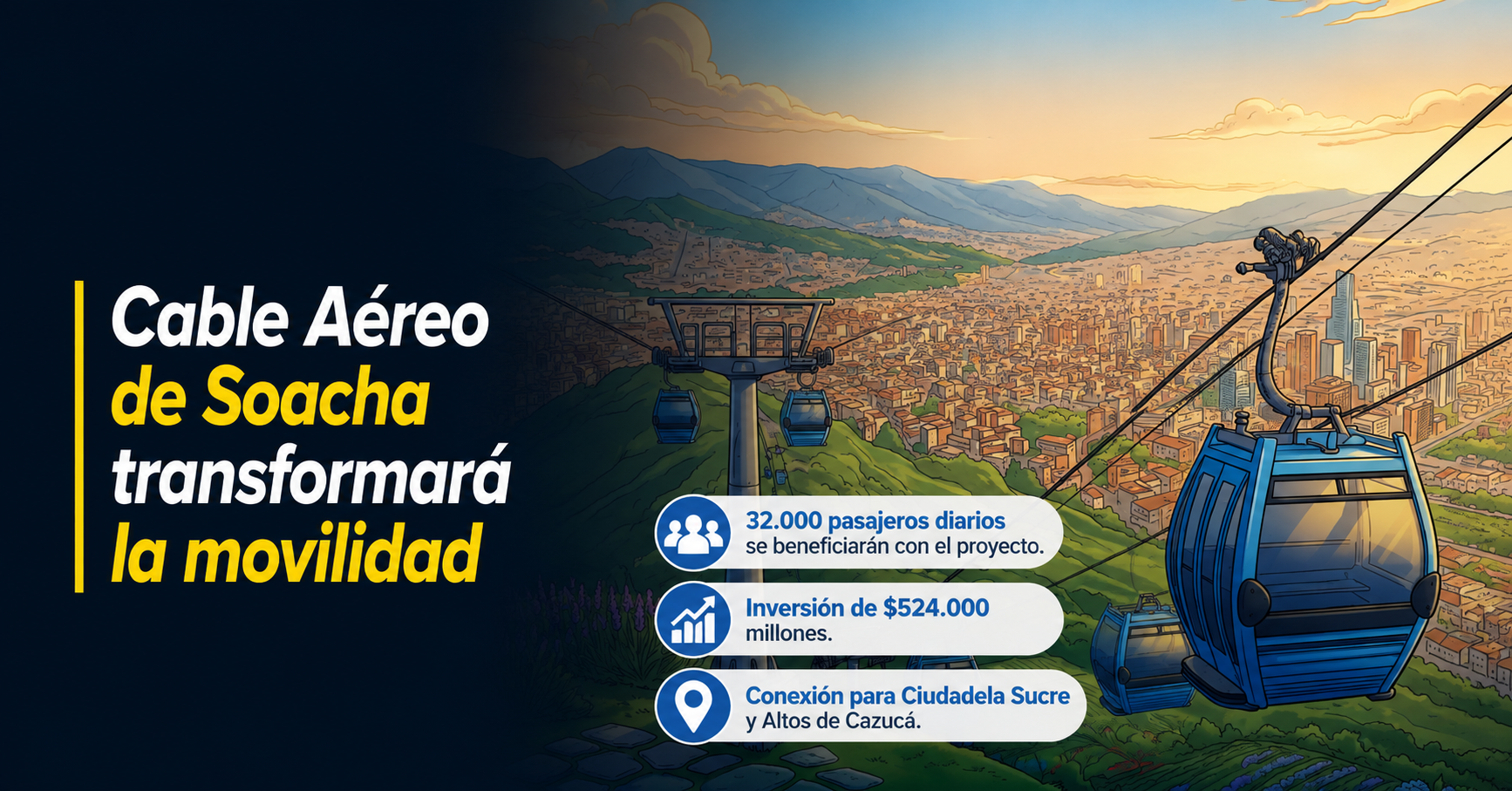 🚡 |Cable Aéreo| de |Soacha| transformará la |movilidad|, ¿cómo beneficiará a miles de habitantes?