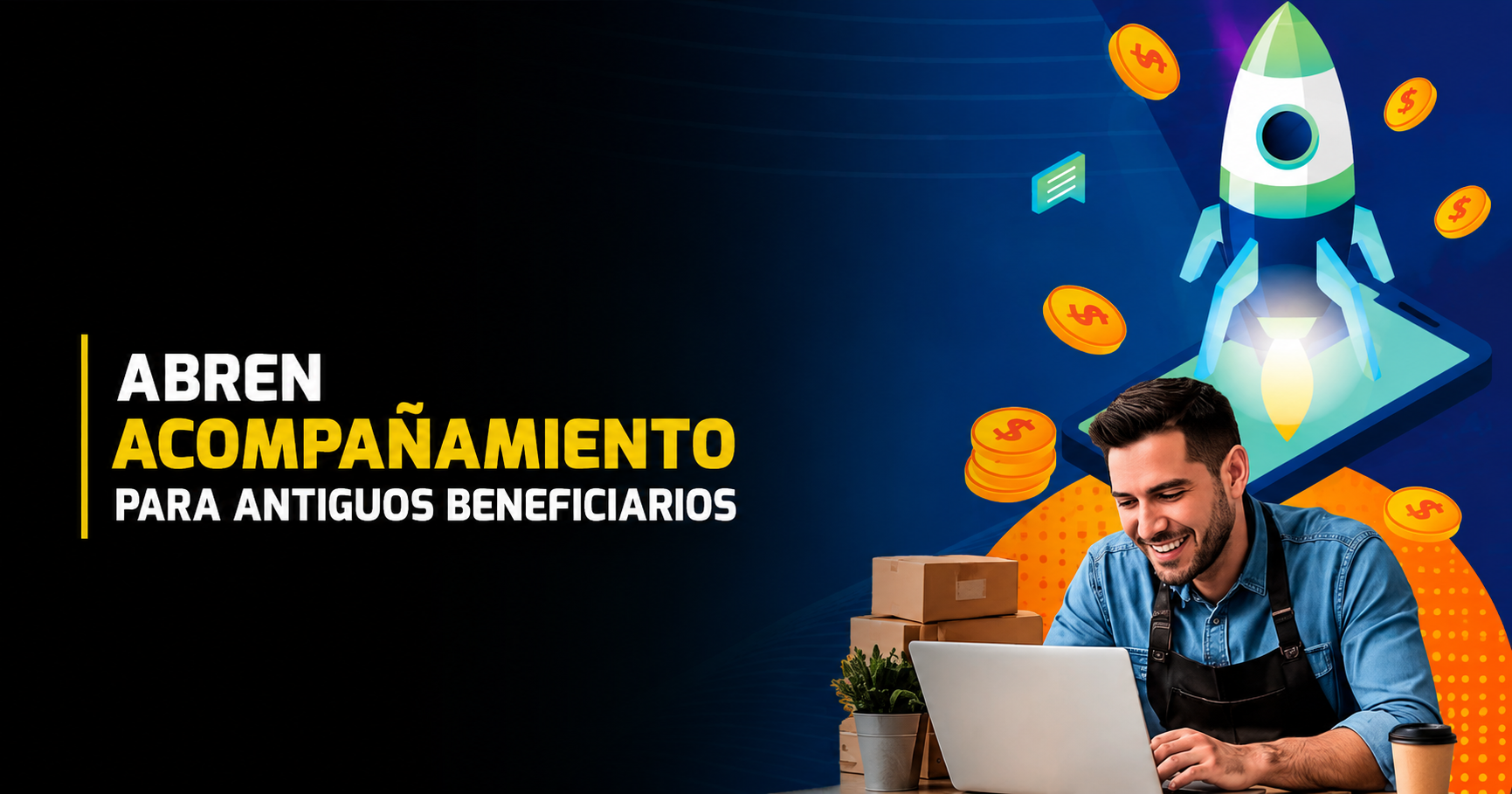 💼 Abren convocatoria de acompañamiento para antiguos beneficiarios de |Fondo Progresa|