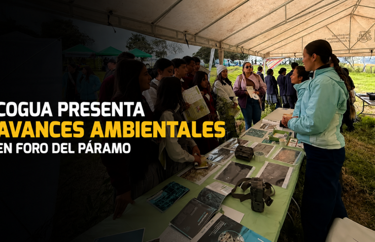 🌿 |Cogua| presentó avances ambientales en el Foro |Todos Somos Páramo| de Guerrero 2026