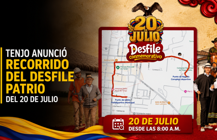 🇨🇴 Tenjo anunció el recorrido del desfile patrio del 20 de julio