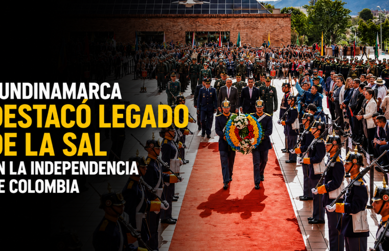🧂 |Cundinamarca| destacó el legado histórico de la sal en la |Independencia de Colombia|