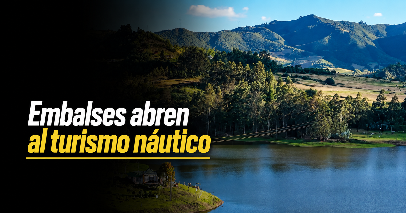 🌊🚣 |Embalses El Hato| y |El Neusa| abrirán sus aguas al |turismo náutico|: ¿qué actividades se podrán realizar? + Video