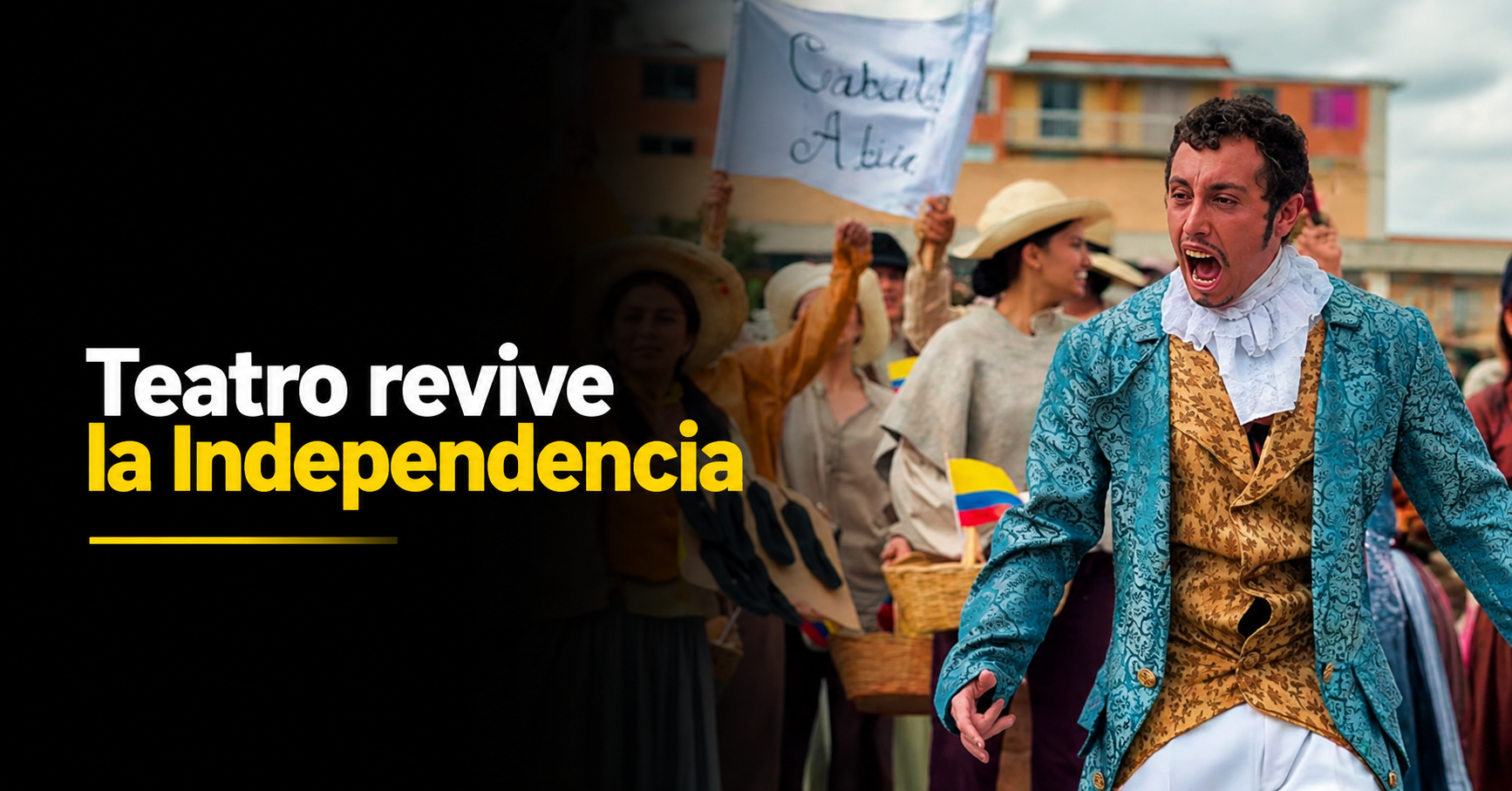 🇨🇴🎭 |El teatro| revivió la historia de la |Independencia|: ¿qué momentos fueron representados?