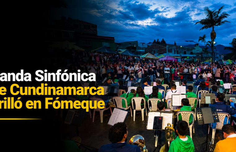 ?? |Banda Sinfónica| de |Cundinamarca| brilló en festival de |Fómeque|: ¿cómo fue su presentación?