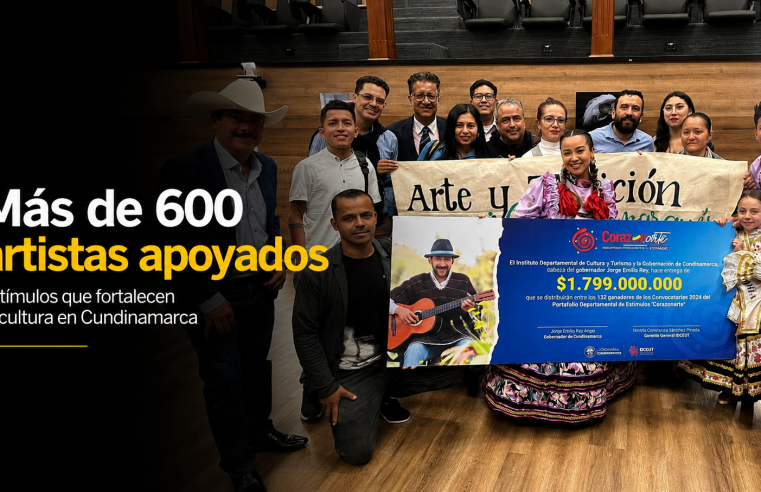 ? Más de 600 artistas de |Cundinamarca| han recibido estímulos para fortalecer la cultura