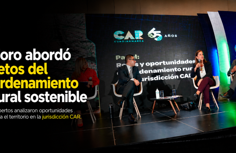 ? Foro abordó los retos del ordenamiento rural sostenible en la jurisdicción |CAR|